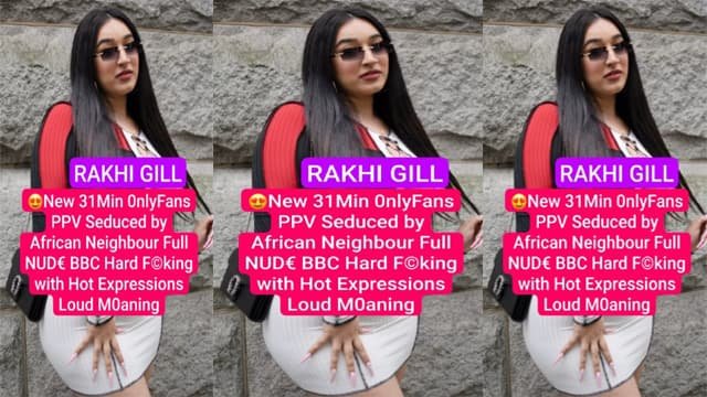 Rakhi GILL Seduced – by African Neighbor Fucking Viral Porn